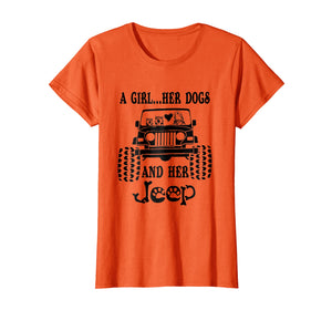 Funny shirts V-neck Tank top Hoodie sweatshirt usa uk au ca gifts for Womens A girl, her dogs and her jeep gift shirt 3888983