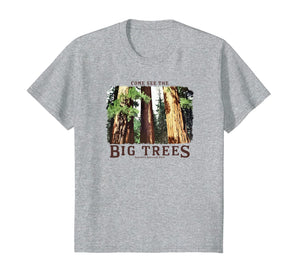 Funny shirts V-neck Tank top Hoodie sweatshirt usa uk au ca gifts for BIG TREES Yosemite National Park Redwood & Sequoia t-shirt 2247199