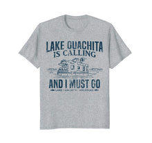 Load image into Gallery viewer, Funny shirts V-neck Tank top Hoodie sweatshirt usa uk au ca gifts for Lake Ouachita Is Calling Shirt Funny Lake Houseboat Boating 1975035

