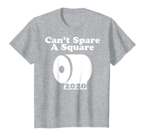 Retro Can't Spare A Square 2020 TP Shortage Funny Gift TShirt370508