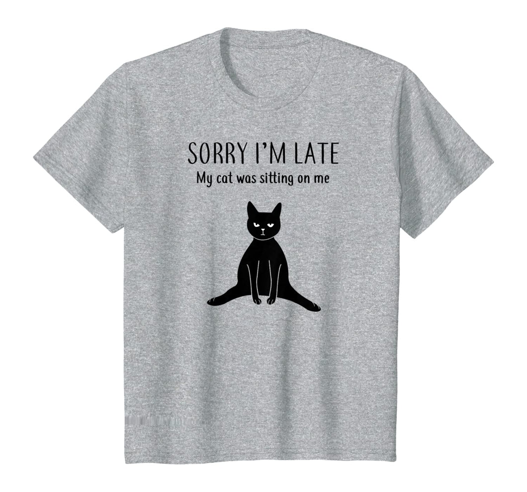 Funny shirts V-neck Tank top Hoodie sweatshirt usa uk au ca gifts for Funny Black Cat Shirt: Sorry I'm Late Cat Lover Gift T-Shirt 791821