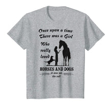 Load image into Gallery viewer, Funny shirts V-neck Tank top Hoodie sweatshirt usa uk au ca gifts for Once Upon A Time There Was Girl Who Loved Horse And Dog T-Shirt 210233
