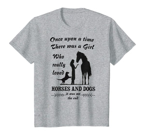 Funny shirts V-neck Tank top Hoodie sweatshirt usa uk au ca gifts for Once Upon A Time There Was Girl Who Loved Horse And Dog T-Shirt 210233