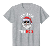 Load image into Gallery viewer, Funny shirts V-neck Tank top Hoodie sweatshirt usa uk au ca gifts for I Do It For The Ho&#39;s Funny Inappropriate Christmas Men Santa T-Shirt 351799
