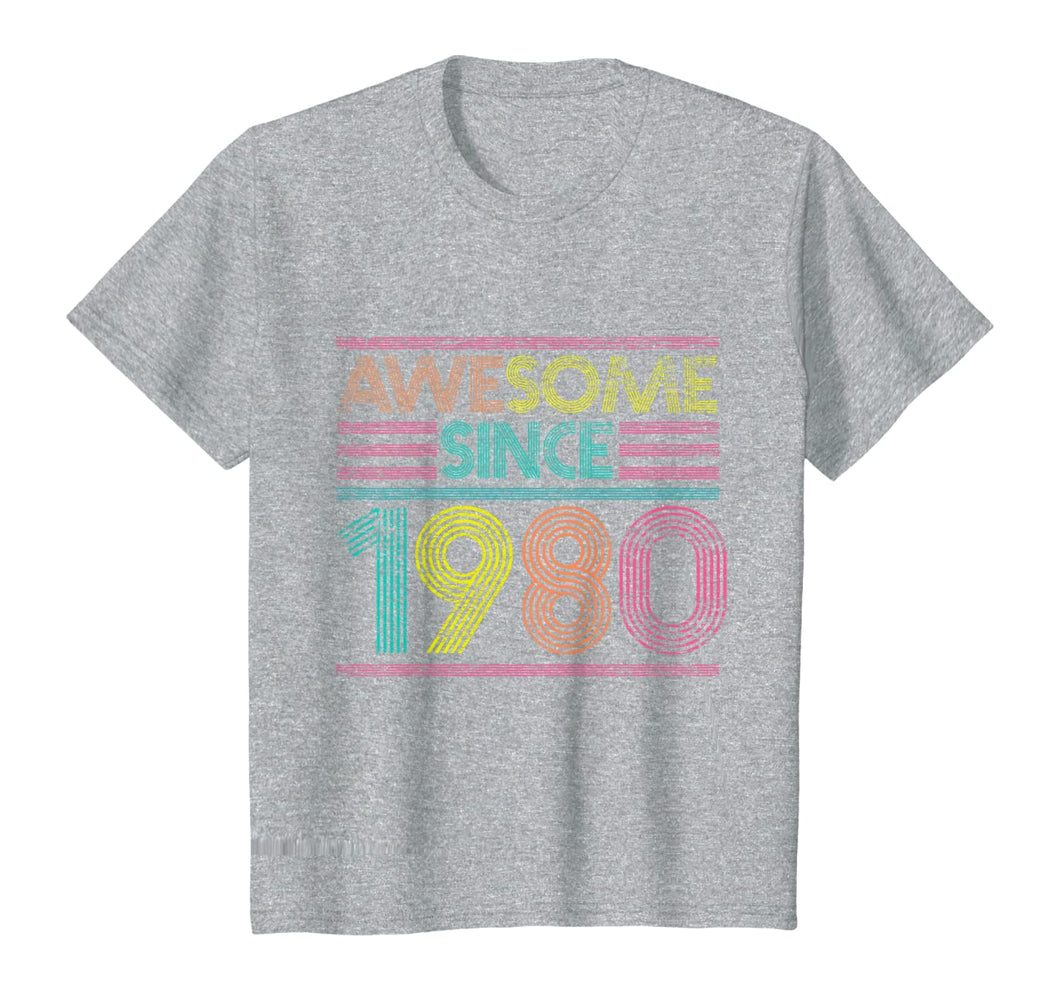 Awesome Since 1980 40th Birthday Gifts 40 Years Old T-Shirt-169308