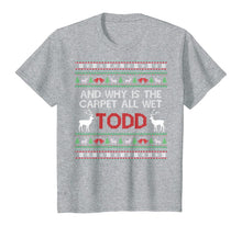Load image into Gallery viewer, Funny shirts V-neck Tank top Hoodie sweatshirt usa uk au ca gifts for Ugly Funny Christmas T Shirt | Why is the Carpet all Wet T-Shirt 110308
