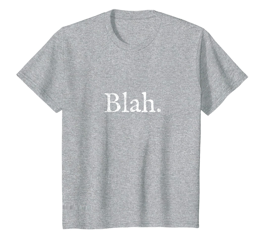 Funny shirts V-neck Tank top Hoodie sweatshirt usa uk au ca gifts for Funny Blah Blah Blah Blahblahblah T Shirt 2039877