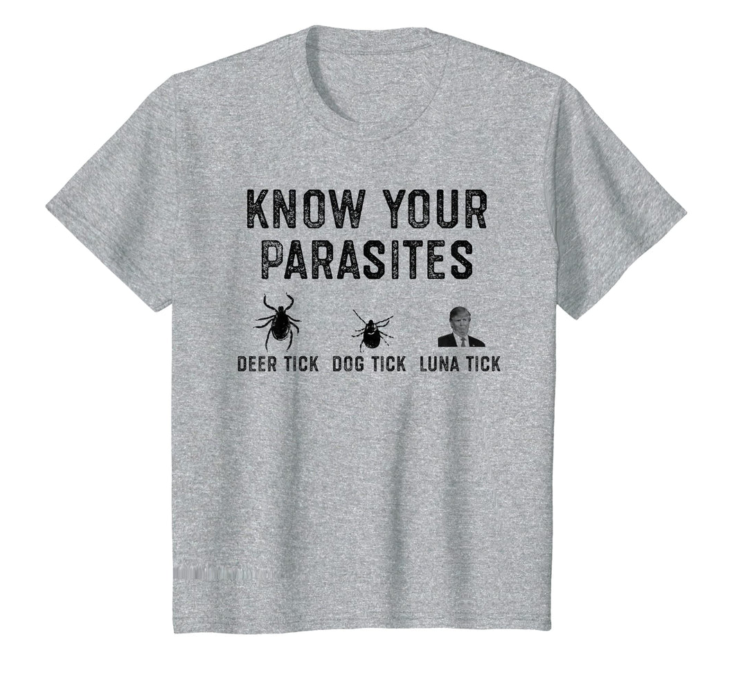 Funny shirts V-neck Tank top Hoodie sweatshirt usa uk au ca gifts for Know Your Parasites Tee Shirt 1707745