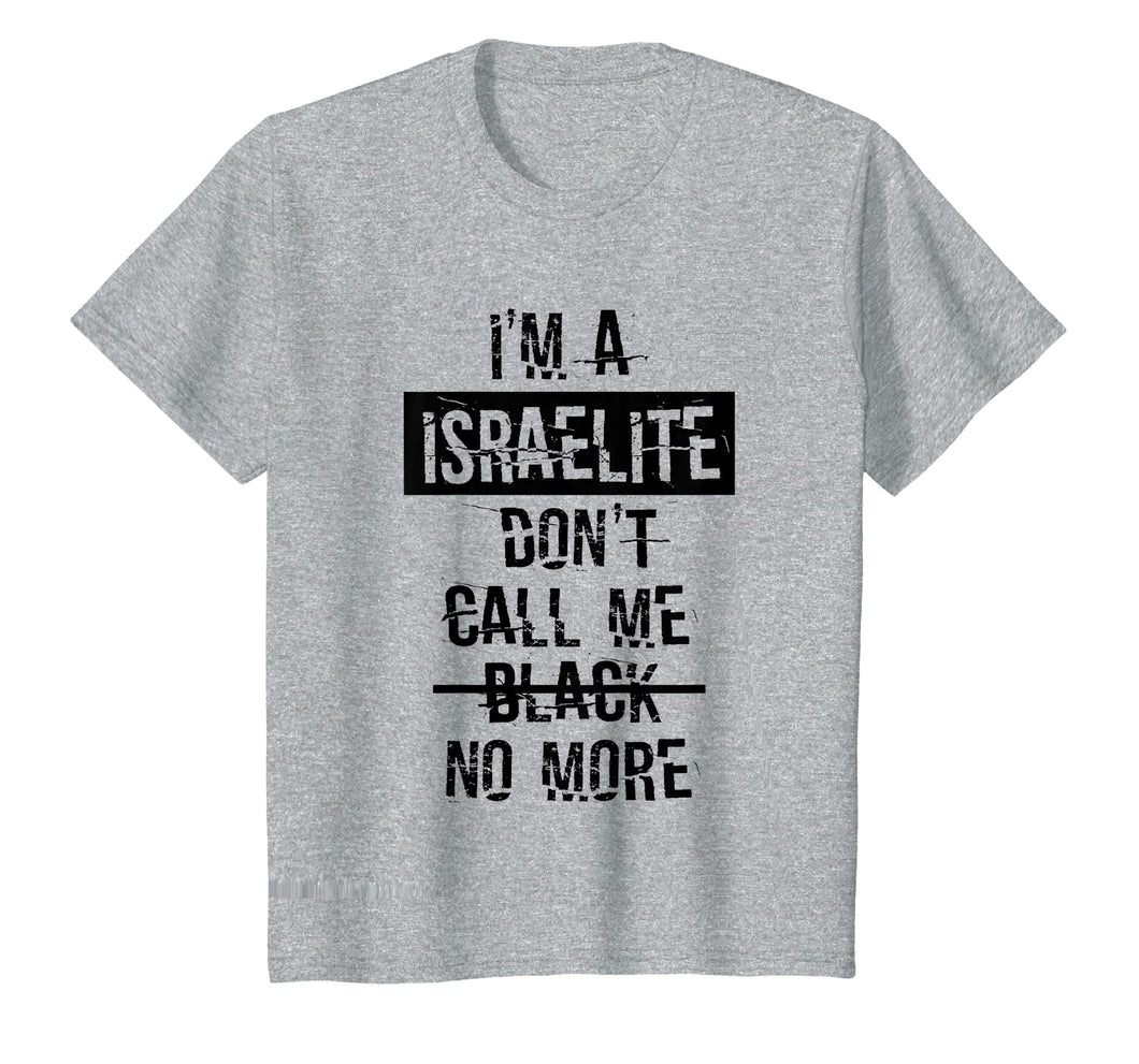 Funny shirts V-neck Tank top Hoodie sweatshirt usa uk au ca gifts for I'm A Israelite T-shirt Hebrew Israelite Judah 12 Tribes 1612406