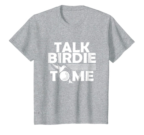 Funny shirts V-neck Tank top Hoodie sweatshirt usa uk au ca gifts for Funny Golf T-Shirt | Talk Birdie To Me | Golfer Gifts 1277222