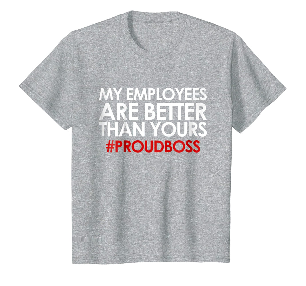 Employee Appreciation Gifts Shirt Funny Boss Gift Shirt