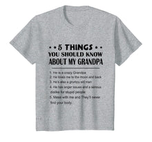 Load image into Gallery viewer, Funny shirts V-neck Tank top Hoodie sweatshirt usa uk au ca gifts for 5 Things You Should Know About My Grandpa T-Shirt 741714
