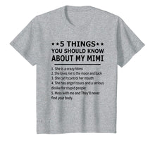 Load image into Gallery viewer, Funny shirts V-neck Tank top Hoodie sweatshirt usa uk au ca gifts for 5 things you should know about my mimi T-shirt 2403016
