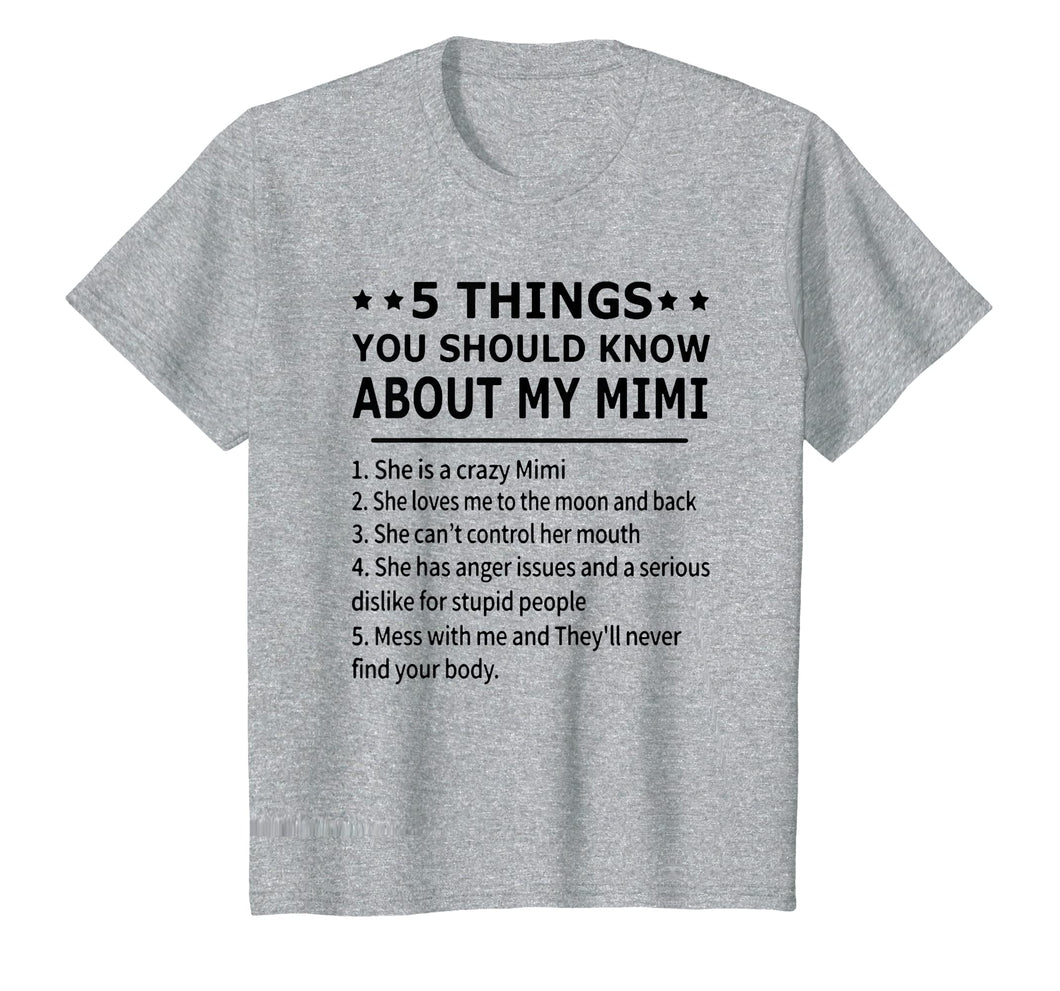 Funny shirts V-neck Tank top Hoodie sweatshirt usa uk au ca gifts for 5 things you should know about my mimi T-shirt 2403016