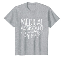 Load image into Gallery viewer, Funny shirts V-neck Tank top Hoodie sweatshirt usa uk au ca gifts for Medical Assistant T Shirts Medical Assistant Squad Gifts 1405408
