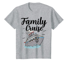 Load image into Gallery viewer, Funny shirts V-neck Tank top Hoodie sweatshirt usa uk au ca gifts for Family Cruise Shirt 2019 Cruising Vacation Trip Apparel Gift 917049
