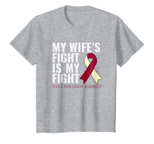Load image into Gallery viewer, Funny shirts V-neck Tank top Hoodie sweatshirt usa uk au ca gifts for Head and Neck Cancer T-Shirt: My Wife&#39;s Fight is My Fight 3374301
