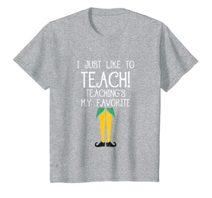 Funny shirts V-neck Tank top Hoodie sweatshirt usa uk au ca gifts for Cute TEACHER ELF Christmas T-Shirt | I Just Like to Teach 1094898
