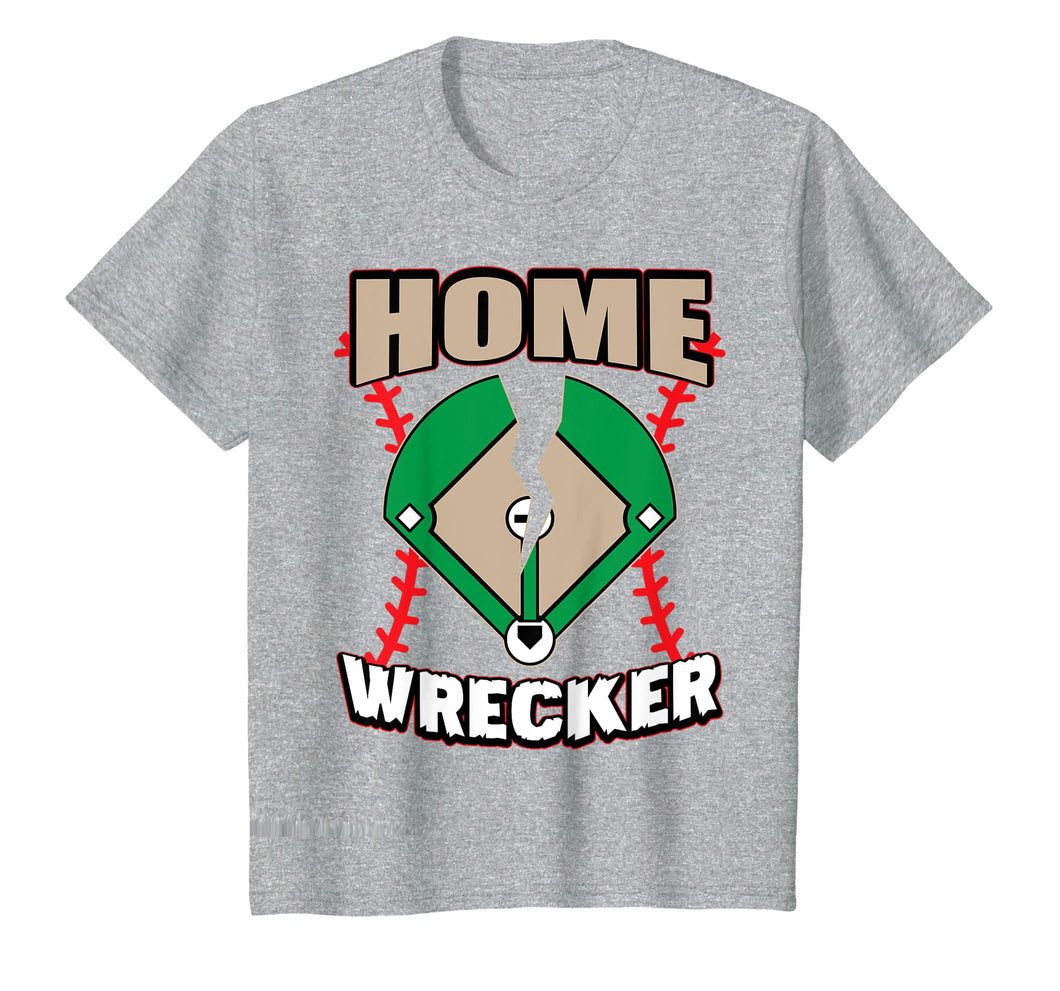 Funny shirts V-neck Tank top Hoodie sweatshirt usa uk au ca gifts for Softball & Baseball Home Wrecker Sayings Gifts Men Women T-Shirt 4263702