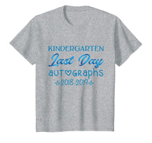 Load image into Gallery viewer, Funny shirts V-neck Tank top Hoodie sweatshirt usa uk au ca gifts for Kindergarten Last Day Autographs Shirt Last Day Teacher Tee T-Shirt 299297
