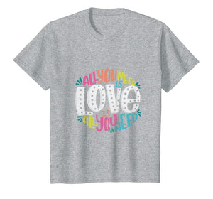 Funny shirts V-neck Tank top Hoodie sweatshirt usa uk au ca gifts for All you Need is Love t-shirt Valentine's Day 1768017