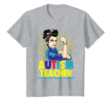 Load image into Gallery viewer, Funny shirts V-neck Tank top Hoodie sweatshirt usa uk au ca gifts for Autistic Autism Awareness Teacher Strong Shirts Women Shirt 1733878
