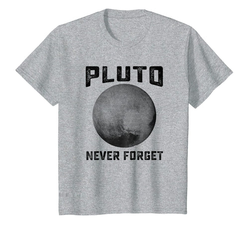 Funny shirts V-neck Tank top Hoodie sweatshirt usa uk au ca gifts for Pluto Never Forget Shirt | Funny Science Gifts 947579