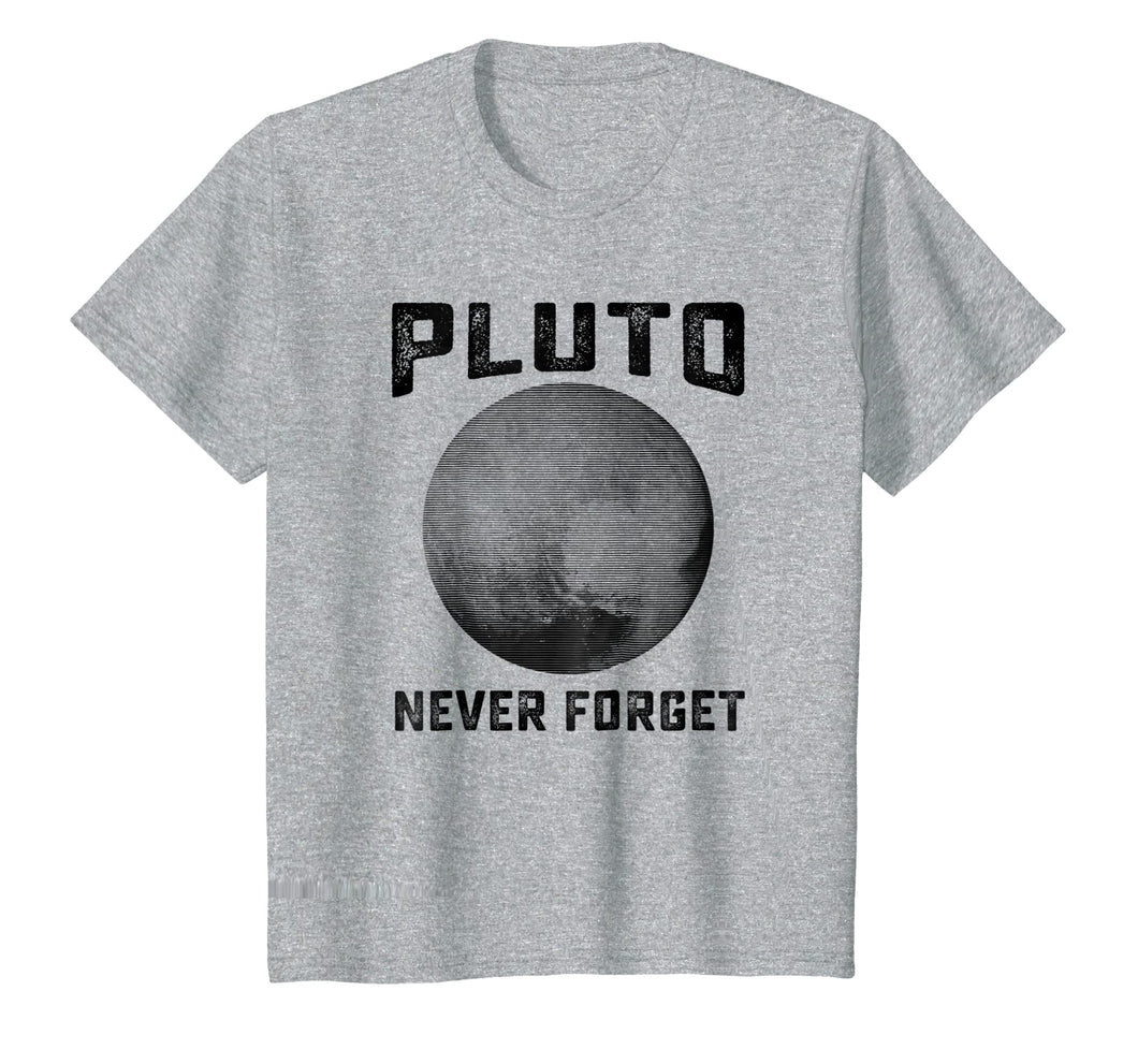 Funny shirts V-neck Tank top Hoodie sweatshirt usa uk au ca gifts for Pluto Never Forget Shirt | Funny Science Gifts 947579