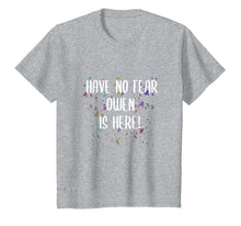 Load image into Gallery viewer, Have No Fear Owen Is Here Men's First Name Funny T-Shirt-3084247

