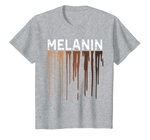 Drippin Melanin Shirts for Women Pride - Gifts Black History T-Shirt-78797