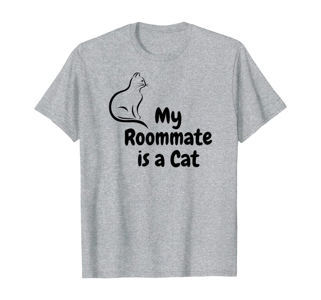 My Cat is My Roommate Funny Cat Roommate T-Shirt