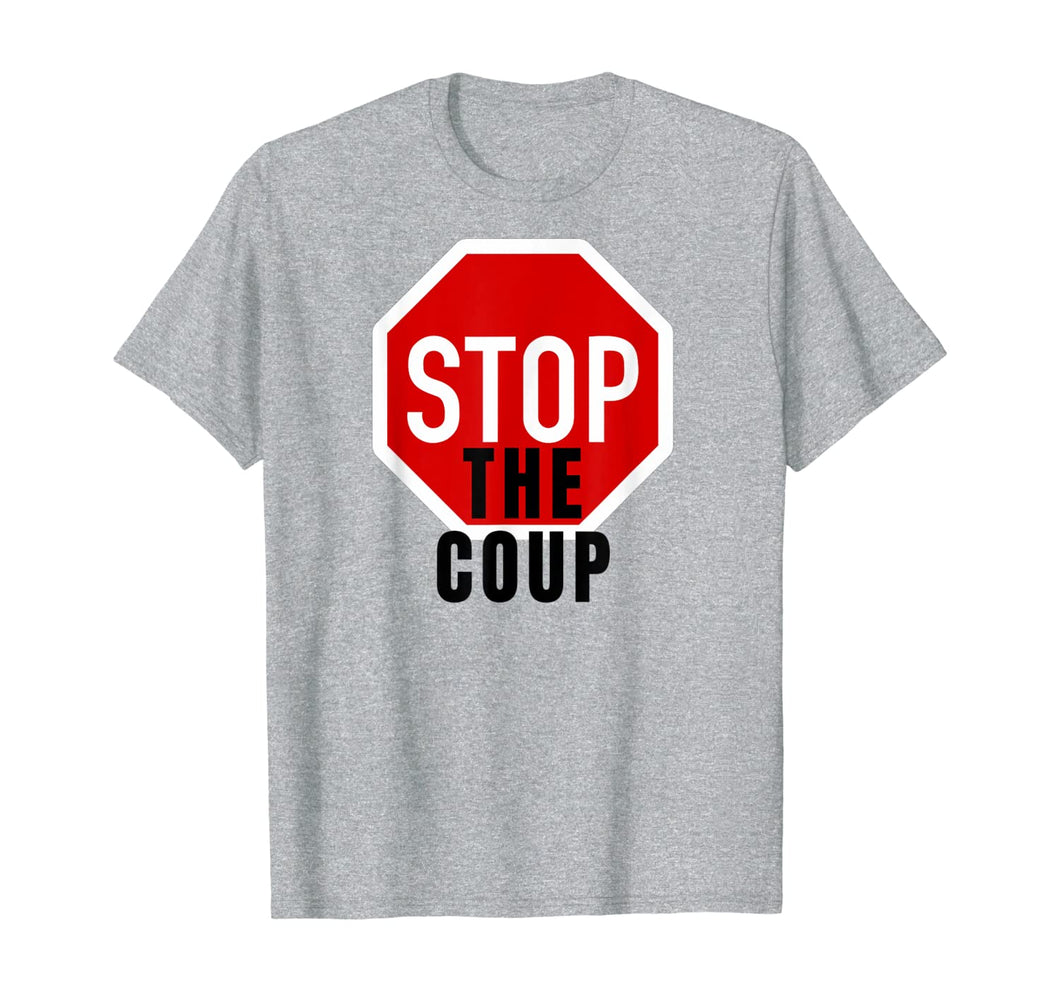 Stop the Coup T-Shirt