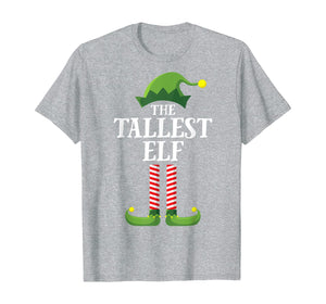 Tallest Elf Matching Family Group Christmas Party Pajama T-Shirt