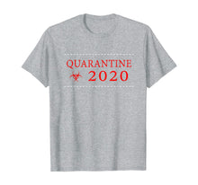 Load image into Gallery viewer, Quarantine 2020 Biohazard Community Awareness Distressed T-Shirt46772
