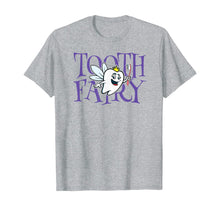 Load image into Gallery viewer, Tooth Fairy Funny Pediatric Dentist T-Shirt
