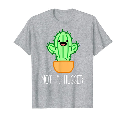 Not a Hugger Cactus | Cute Kawaii Do Not Hug Meme T-Shirt