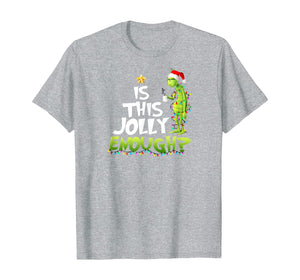 Funny shirts V-neck Tank top Hoodie sweatshirt usa uk au ca gifts for Is this jolly enough t-shirt T-Shirt 113270