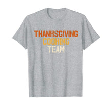 Load image into Gallery viewer, Thanksgiving Dinner Cooking Team Gift Costume Leg Turkey Day T-Shirt
