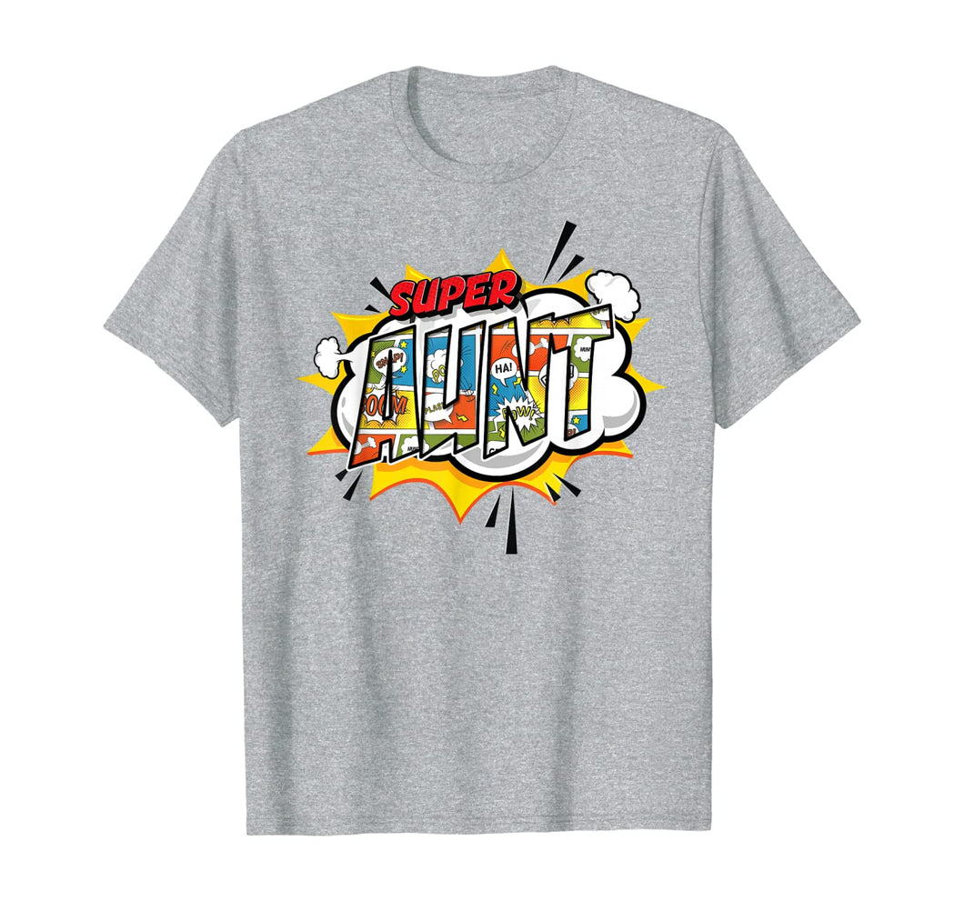 Super Aunt Comic Style Family Gift For Your Auntie T-Shirt