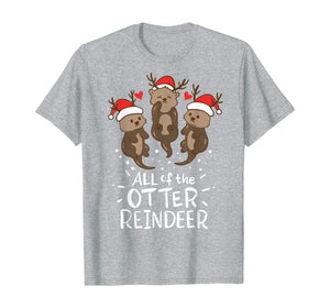 Funny shirts V-neck Tank top Hoodie sweatshirt usa uk au ca gifts for Otter Reindeer Deer Antler Moose Christmas Xmas Gift Present T-Shirt 127544