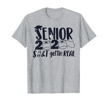 Load image into Gallery viewer, Senior 2020 Shit Gettin Real Funny Apocalypse Toilet Paper TShirt74804
