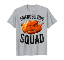 Load image into Gallery viewer, Thanksgiving Friendsgiving Shirt Women Squad Turkey Funny T-Shirt
