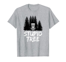 Load image into Gallery viewer, Stupid Tree Disc Golf T Shirt Funny Frisbee Golf Tee Shirt 152525
