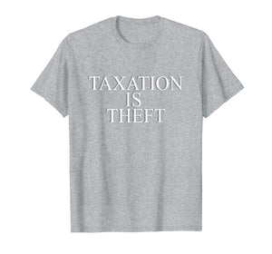 Funny shirts V-neck Tank top Hoodie sweatshirt usa uk au ca gifts for Taxation Is Theft Libertarian Opening Day T Shirt 1920420