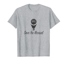 Load image into Gallery viewer, Funny shirts V-neck Tank top Hoodie sweatshirt usa uk au ca gifts for Save the Manuals T-Shirt 2826112
