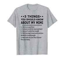 Load image into Gallery viewer, Funny shirts V-neck Tank top Hoodie sweatshirt usa uk au ca gifts for 5 things you should know about my mimi T-shirt 2403016
