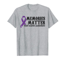 Load image into Gallery viewer, Funny shirts V-neck Tank top Hoodie sweatshirt usa uk au ca gifts for Memories Matter Fight Against Alzheimers Ribbon Tshirt Gifts 3506117
