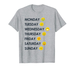 Funny shirts V-neck Tank top Hoodie sweatshirt usa uk au ca gifts for Emoji Emoticons Days of the Week T-shirt Great Gift Shirt 2171799