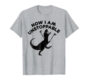 Funny shirts V-neck Tank top Hoodie sweatshirt usa uk au ca gifts for Now I am Unstoppable T-Rex Graphic T-Shirt 1913529