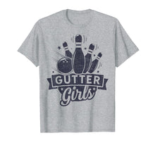 Load image into Gallery viewer, Funny shirts V-neck Tank top Hoodie sweatshirt usa uk au ca gifts for Gutter Girls Bowling T shirt Kids Bowler Bowlers Funny Gifts 2630459
